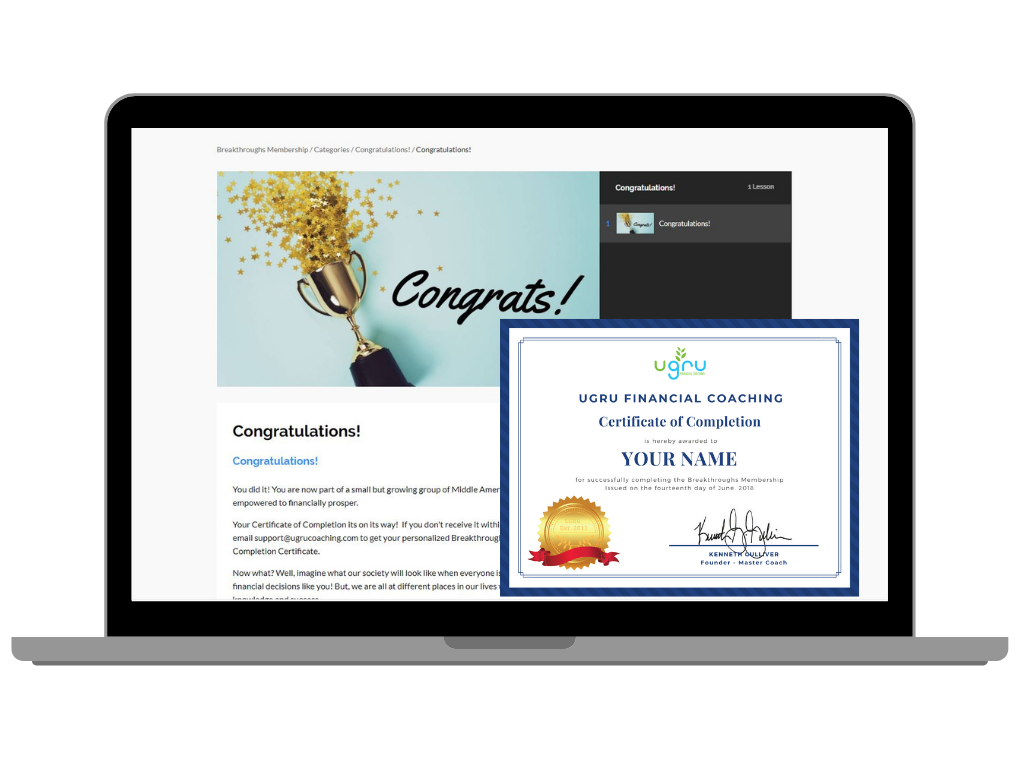 You will receive a Certificate of Completion upon completing your Financial Coaching Course! Found out more